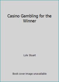 Casino Gambling for the Winner