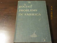 SOCIAL PROBLEMS IN AMERICA