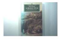 A Grand Tour: Letters (Lives & Letters S.)