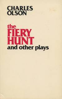 The Fiery Hunt and Other Plays