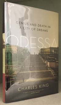 image of Odessa; Genius and Death in a City of Dreams