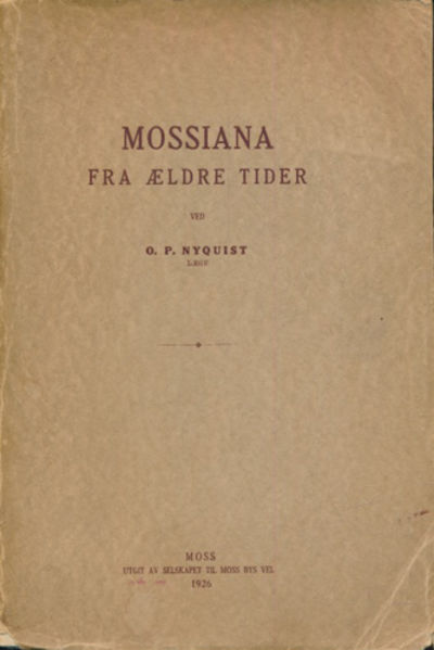 Mossiana fra ældre tider.