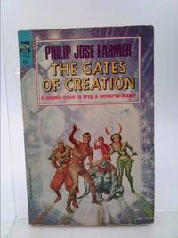 The Gates of Creation (World of Tiers, Book 2) by Philip JosÃ© Farmer - 1966