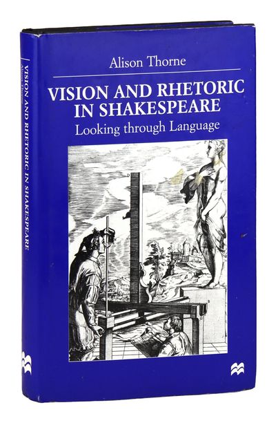 Vision and Rhetoric in Shakespeare: Looking Through Language