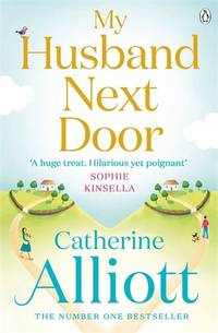 My Husband Next Door: The heartwarming and emotionally gripping novel from the Sunday Times...