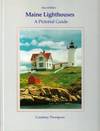 Maine Lighthouses, A Pictorial Guide.