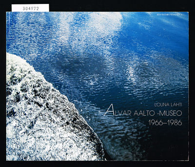 Alvar Aalto-museo 1966-1986.