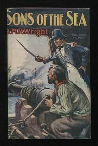 Sons of the Sea (The Novel of the Film) [published in the U.S. as "Old  Ironsides"]