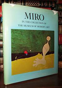 Miro in the Collection of the Museum of Modern Art by Rubin, William