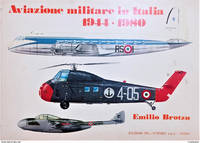 Aeronautica - E. Brotzu - Aviazione militare in Italia 1944-1980 - ed. 1981