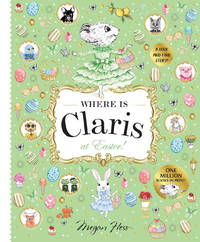 Where is Claris at Easter!: Claris: A Look-and-find Story!