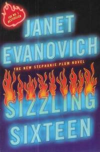 Sizzling Sixteen by Janet Evanovich - 2010