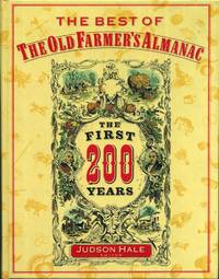 The Best of the Old Farmer's Almanac: The First 200 Years