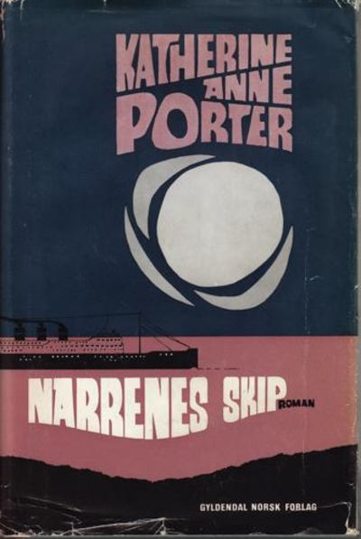Narrenes skip. Roman oversatt av Trygve Greiff.