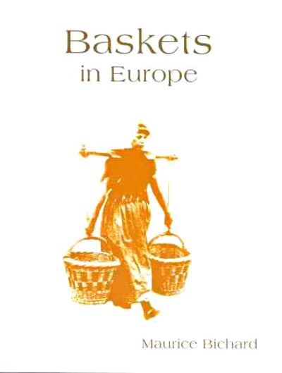 Baskets in Europe by Bichard, Maurice | Paperback | 2008 | Fyfield