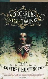 Sorcerers of the Nightwing: Book 1: The Ravenscliff Series