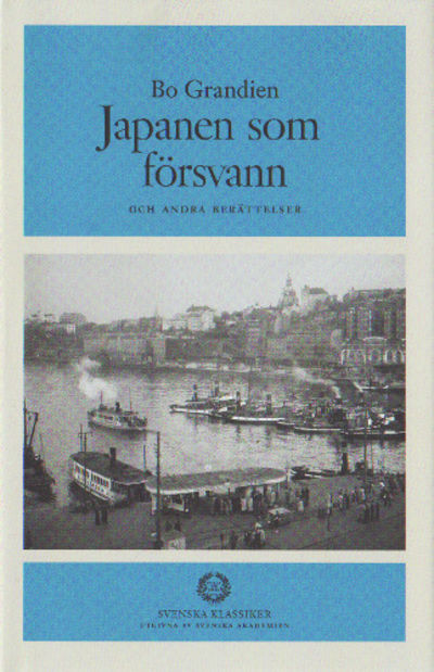 JAPANEN SOM FÖRSVANN och andra berättelser.