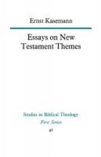 Essays on New Testament Themes