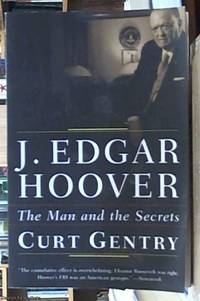 image of J. Edgar Hoover; the Man and the Secrets