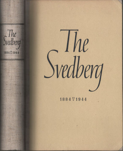 THE SVEDBERG. 1884 30/8 1944.