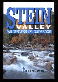 image of Stein Valley Wilderness Guidebook