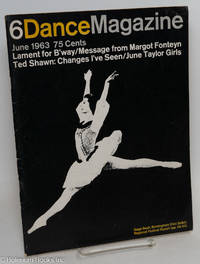 cover of Dance Magazine: vol. 37, #6, June 1963: Lament for Broadway: Message from Margot Fonteyn