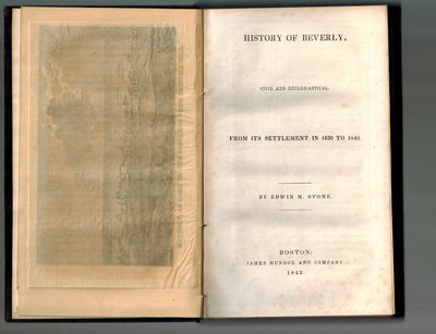 History of Beverly, Civil and Ecclesiastical, from Its Settlement in 1630 to 1842