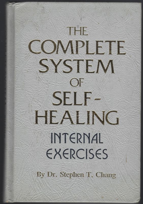 COMPLETE SYSTEM OF SELF-HEALING Internal Exercises