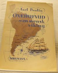 Oxehufvud. En svensk viking.