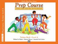 Alfred's Basic Piano Prep Course Technic, Bk A: For the Young Beginner (Alfred's Basic...