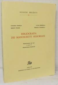 Bibliografia dei manoscritti sessoriani.