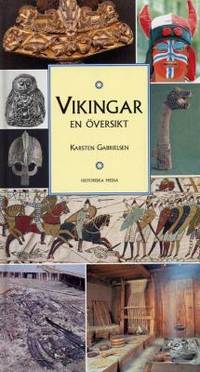 Vikingar. En översikt.