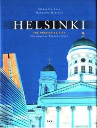 Helsinki. The innovative city. Historical…