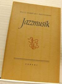 Jazzmusik. Översättning från holländskan av Hilda…