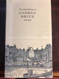 Collected Poems by Bruce, George - 1970