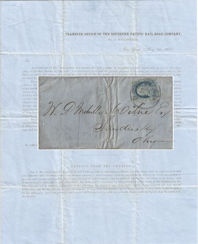 1857 - Notice from the Southern Pacific Railroad [also known as the Texas Western Railroad, the Vicksburg and El Paso Railroad, and the Texas and Pacific Railway] informing shareholders that an installment payment was coming due