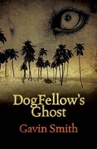 DogFellow's Ghost (New Writing)