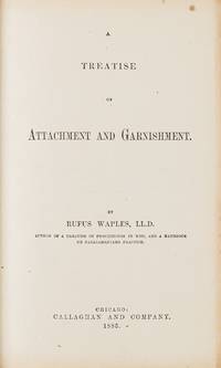 A Treatise on Attachment and Garnishment
