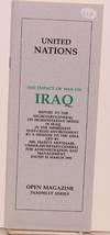 United Nations, the impact of war on Iraq. Report to the Secretary-general on humanitarian needs in Iraq in the immediate post-crisis environment by a mission to the area led by Mr. Martti Ahtisaari, under-secretary-general for administration and management, dated 20 March 1991