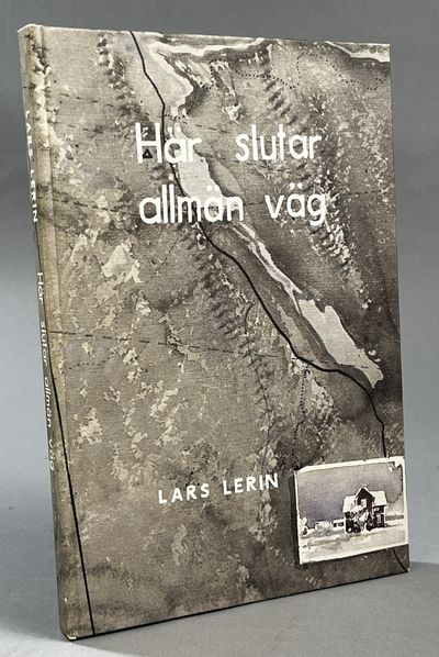 Här slutar allmän väg. [Utg. av] Syntryck.