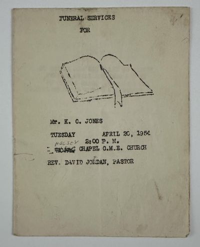 Funeral Services for Mr. K.C. Jones [caption title] [with:] [Handwritten Notes for the Funeral Service]