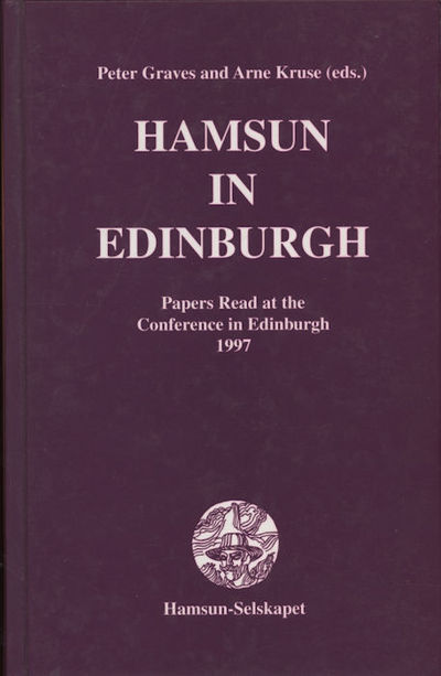Hamsun in Edinburgh.. Papers Read at the…