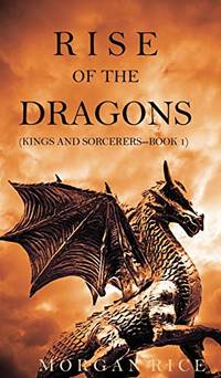 Rise of the Dragons