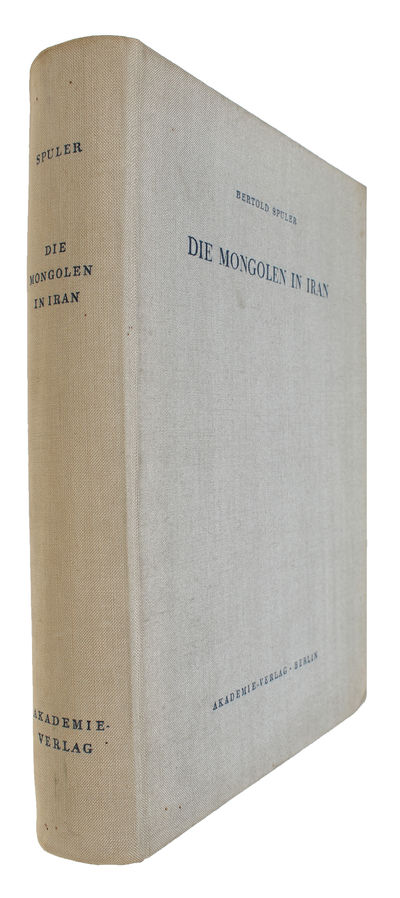 Die Mongolen in Iran. Politik, Verwaltung und Kultur der Ilchanzeit 1220-1350. 2. erweiterte Auflage. (photo 2)