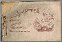 cover of {Riley Rarity} A Buckeye Ballad. Compliments of Passenger Department, Buckeye Route. Tale of a Million.