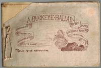 {Riley Rarity} A Buckeye Ballad. Compliments of Passenger Department, Buckeye Route. Tale of a Million.