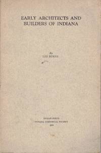 Early Architects and Builders of Indiana