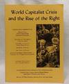 World Capitalist Crisis & the Rise of the Right (Contemporary Marxism,)