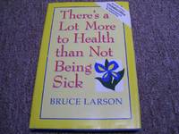 image of There's a Lot More to Health Than Not Being Sick