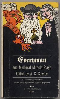 Everyman and Medieval Miracle Plays: A Fascinating Collection of the Most Significant Biblical Pageants